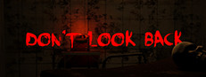 Don't Look Back - VR