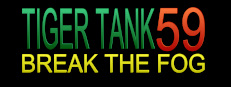 Tiger Tank 59 Ⅰ Break The Fog