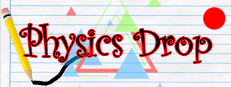 Physics Drop