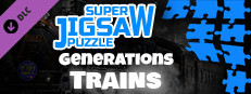 Super Jigsaw Puzzle: Generations - Trains Puzzles