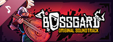 BOSSGARD: Original Soundtrack