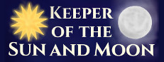Keeper of the Sun and Moon