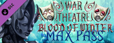 War Theatre: Blood of Winter - Max Pass