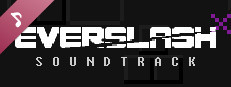 Everslash Soundtrack