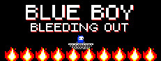 Blue Boy: Bleeding Out