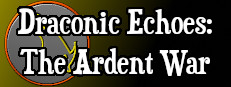 Draconic Echoes: The Ardent War