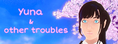 Yuna and other troubles