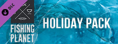 Fishing Planet: Holiday Pack
