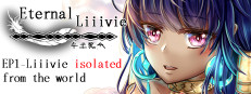 Eternal Liiivie EP1- Liiivie isolated from the world