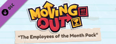 Moving Out - The Employees of the Month Pack