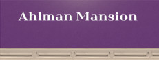 Ahlman Mansion 2020