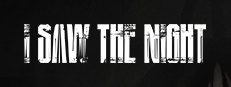I Saw The Night