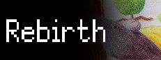 重生 Rebirth
