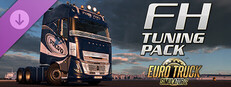Euro Truck Simulator 2 - FH Tuning Pack