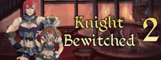Knight Bewitched 2