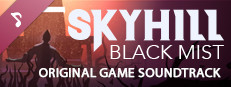 SKYHILL: Black Mist Soundtrack