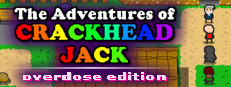The Adventures of Crackhead Jack: Overdose Edition