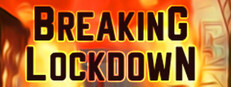 Breaking Lockdown