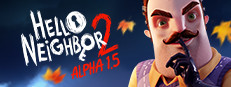 Hello Neighbor 2 Alpha 1.5