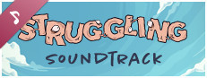 Struggling Soundtrack