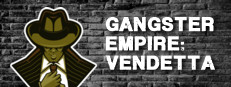 Gangster Empire: Vendetta