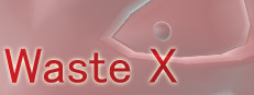Waste X