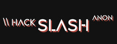 Hack Slash Anon
