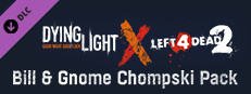 Dying Light – L4D2 Bill and Gnome Chompski Pack