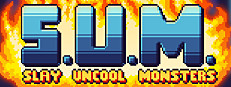 S.U.M. - Slay Uncool Monsters
