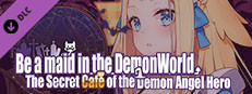 18+ Adult Only Content - ~Be a maid in the Demon World~ The Secret Café of the Demon Angel Hero.