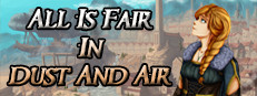 All is Fair in Dust and Air