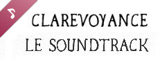 Clarevoyance Soundtrack