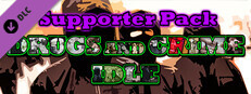 Drugs and Crime Idle - Supporter Pack