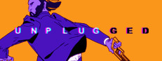 UNPLUGGED