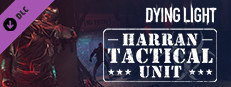 Dying Light - Harran Tactical Unit Bundle
