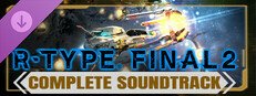 R-Type Final 2 - Complete Soundtrack