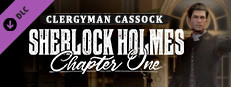 Sherlock Holmes Chapter One - Сутана проповедника