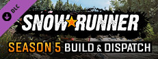 SnowRunner - Season 5: Build & Dispatch