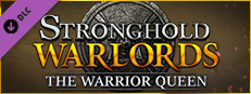 Stronghold: Warlords - The Warrior Queen Campaign