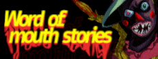 Word of mouth stories