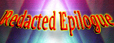 Redacted Epilogue