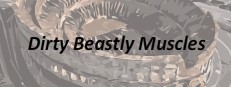 Dirty Beastly Muscles