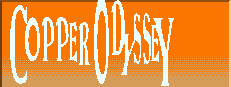 COPPER ODYSSEY