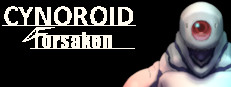 CYNOROID FORSAKEN
