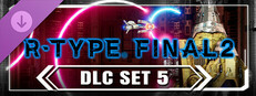 R-Type Final 2 - DLC Set 5