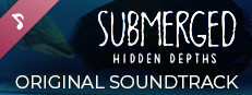 Submerged: Hidden Depths Soundtrack