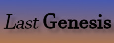Last Genesis