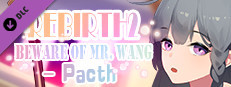 Rebirth:Beware of Mr.Wang -Patch