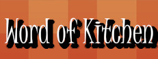 Word of Kitchen