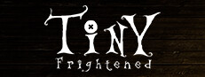 Tiny Frightened